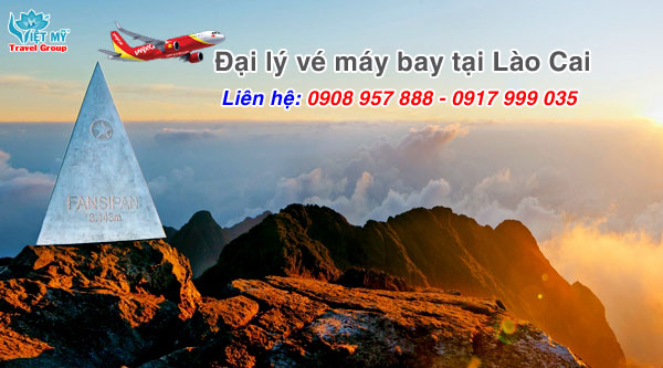 Vé máy bay giá rẻ Lào Cai trực tuyến