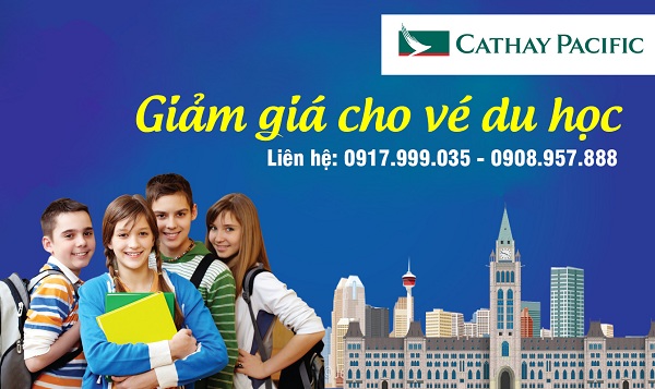 Giảm giá cho các chuyến bay du học cùng Cathay Pacific