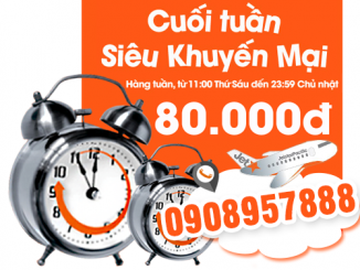 Siêu khuyến mãi cuối tuần đến hết ngày 17/07