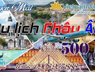 Vietnam Airlines khuyến mãi Hà Nội đi Châu Âu giá rẻ